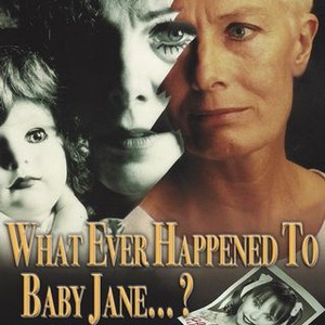 What Ever Happened to Baby Jane? - Rotten Tomatoes