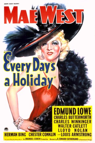 Every Day's a Holiday | Rotten Tomatoes