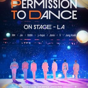 BTS: Permission to Dance on Stage - LA | Rotten Tomatoes