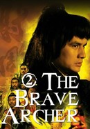 The Brave Archer 2 poster image