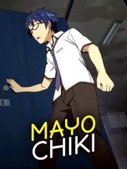 Mayo chiki full episodes outlet