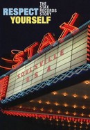 Respect Yourself: The Stax Records Story poster image