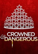 Crowned and Dangerous poster image