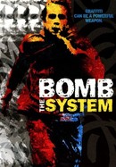 Bomb the System poster image