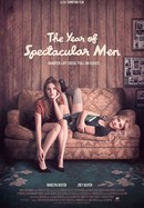 The Year of Spectacular Men poster image