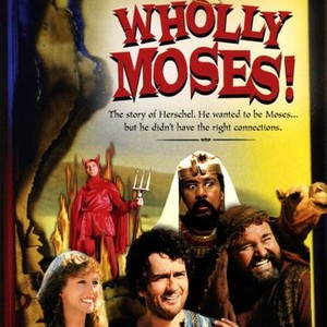 Wholly Moses! photo 9