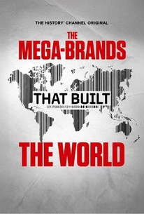 The Mega-Brands That Built the World | Rotten Tomatoes