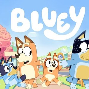 Bluey - Rotten Tomatoes