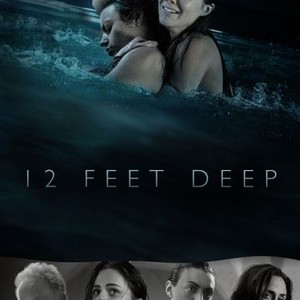 where can you watch 12 feet deep