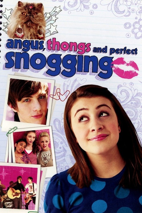 Angus, Thongs and Perfect Snogging poster