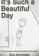 It's Such a Beautiful Day poster image