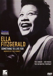 Ella Fitzgerald: Something to Live For