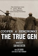 Cooper & Hemingway: The True Gen poster image