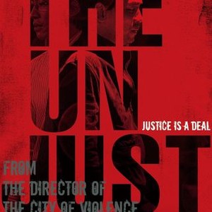 The Unjust (2010) photo 2