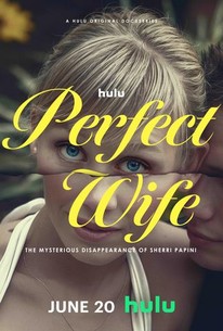 Perfect Wife: The Mysterious Disappearance of Sherri Papini Rotten