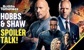 Hobbs & Shaw Discussion (Spoilers) | Is the ‘Fast’ Spinoff Big, Dumb, and Fun Enough?