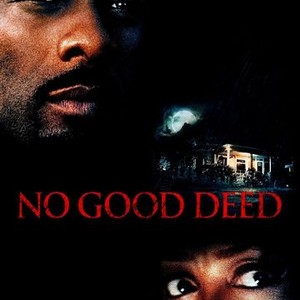 No good cheap deed 2014