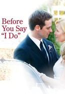 Before You Say I Do poster image