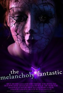 The Melancholy Fantastic