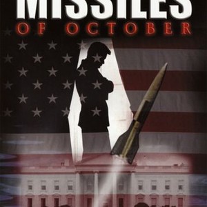 The Missiles of October Rotten Tomatoes