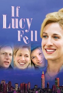 If Lucy Fell (1996) - Rotten Tomatoes