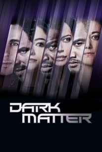 Dark Matter Season 1 Rotten Tomatoes