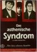 The Asthenic Syndrome (Astenicheskiy sindrom)