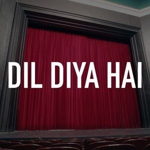 "Dil Diya Hai photo 1"
