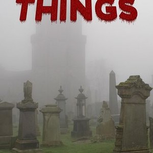 Haunted Things - Rotten Tomatoes