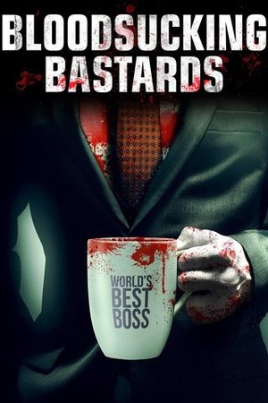 Bloodsucking Bastards poster