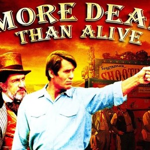 More Dead Than Alive - Movie - Where To Watch