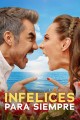 Infelices para siempre