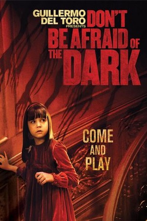 Don't Be Afraid of the Dark poster