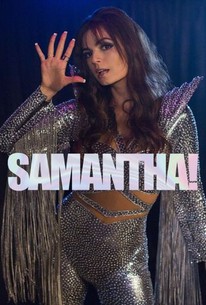 Watch trailer for Samantha!