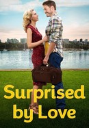 Surprised by Love poster image