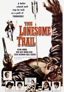 The Lonesome Trail poster image