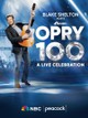 Opry 100: A Live Celebration