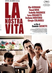 La Nostra Vita (Our Life)