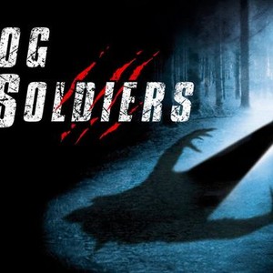 Dog Soldiers photo 3