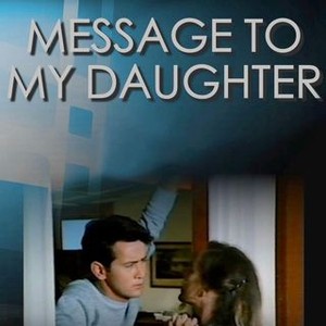 Message to My Daughter (1973) photo 6