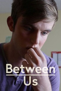 Two Between Us Between Us (2016) | Rotten Tomatoes
