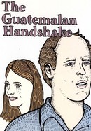 The Guatemalan Handshake poster image