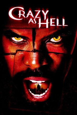 Crazy as Hell poster