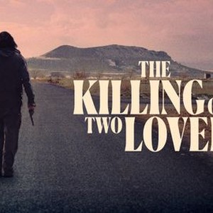 the killing of two lovers netflix
