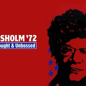 Chisholm '72: Unbought & Unbossed photo 1