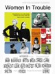 Women in Trouble