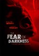 The Fear of Darkness