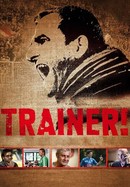 Trainer! poster image