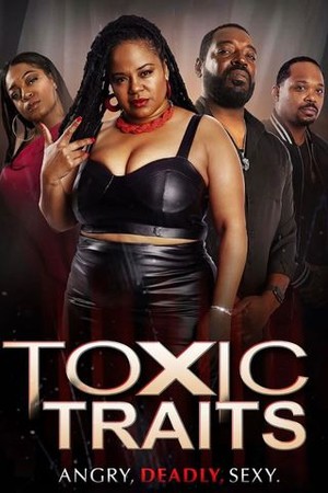 Toxic Traits poster