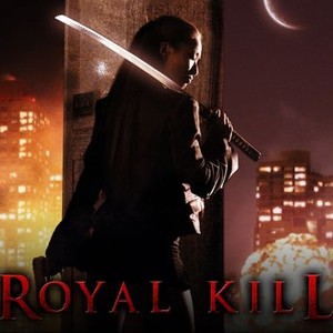 Royal Kill